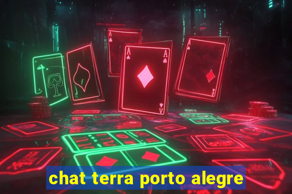 chat terra porto alegre