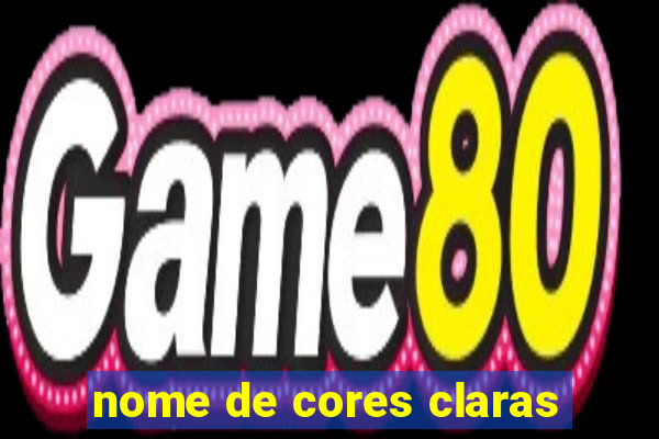 nome de cores claras