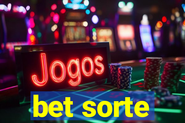 bet sorte