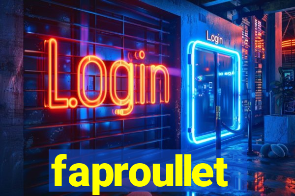 faproullet