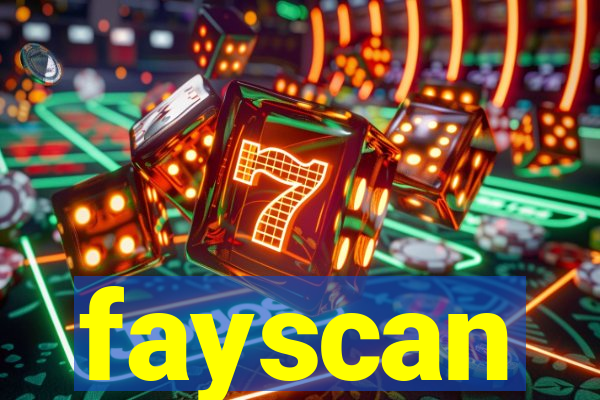 fayscan
