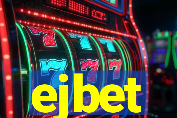 ejbet