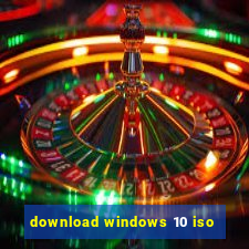 download windows 10 iso