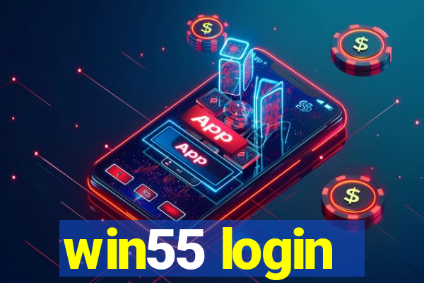 win55 login