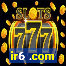 ir6 .com