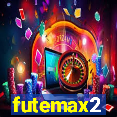 futemax2