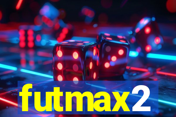 futmax2