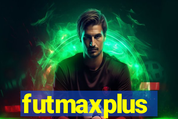 futmaxplus