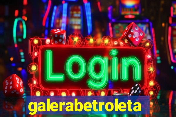 galerabetroleta