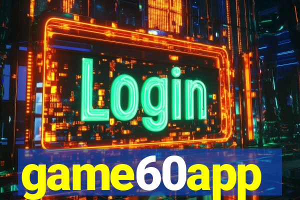 game60app