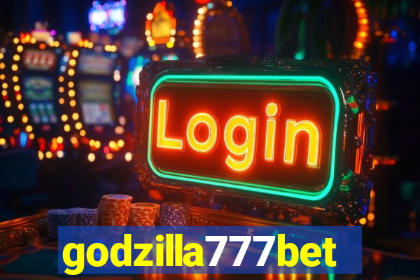 godzilla777bet