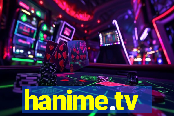 hanime.tv