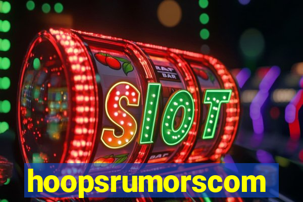 hoopsrumorscom