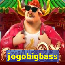jogobigbass