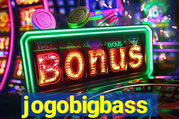 jogobigbass
