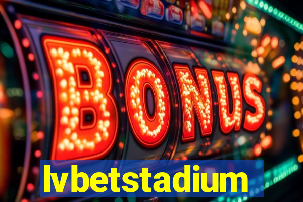 lvbetstadium