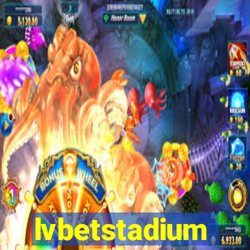 lvbetstadium
