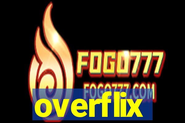 overflix