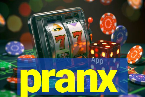 pranx