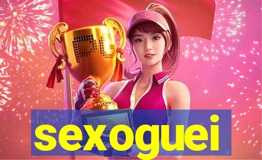 sexoguei