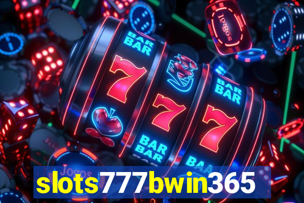 slots777bwin365