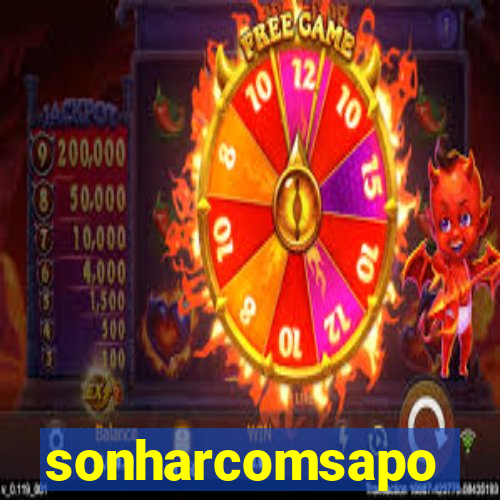 sonharcomsapo