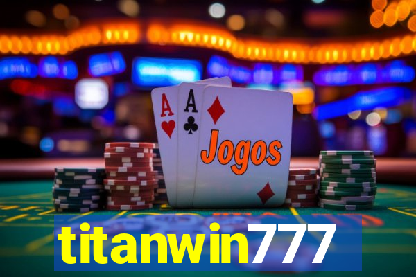 titanwin777