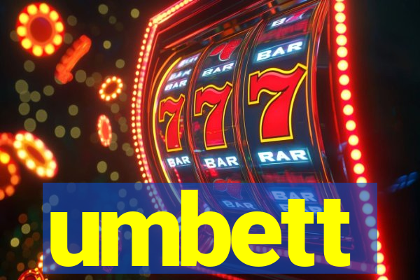 umbett