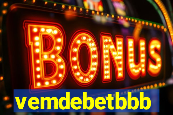 vemdebetbbb
