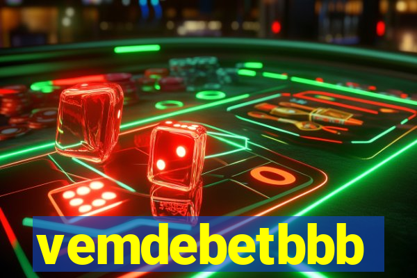 vemdebetbbb