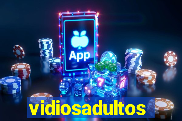 vidiosadultos