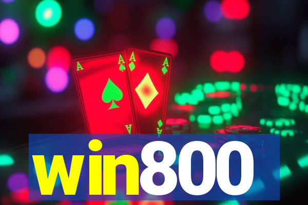 win800