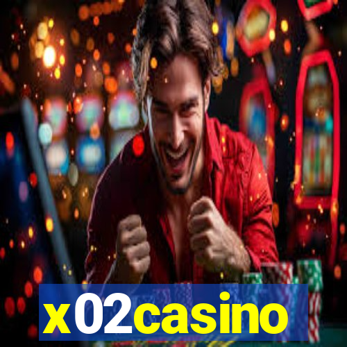 x02casino