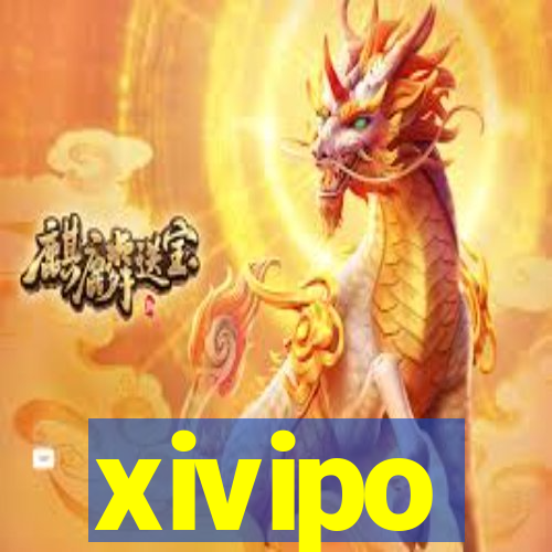 xivipo