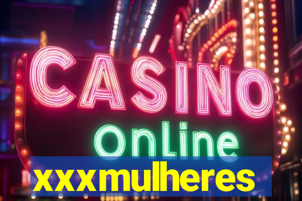 xxxmulheres