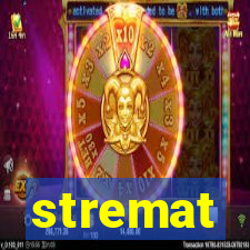 stremat