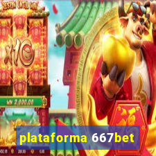 plataforma 667bet