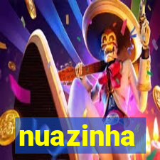 nuazinha
