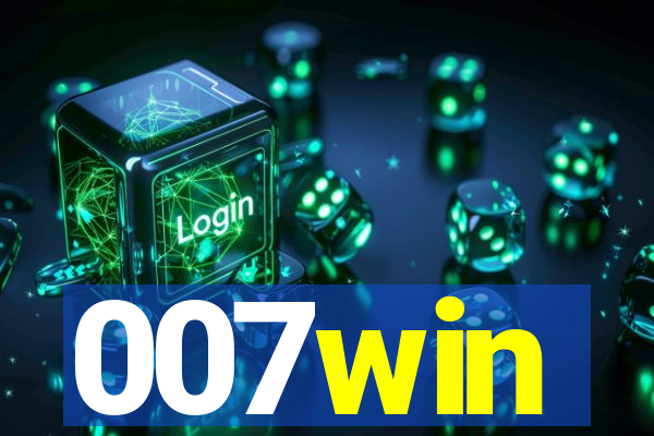 007win