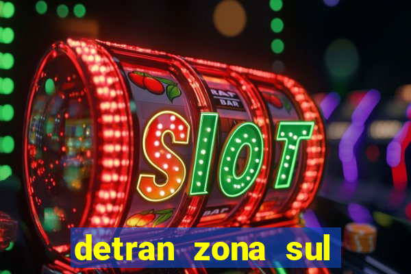 detran zona sul porto alegre