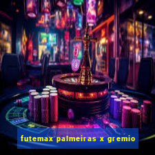 futemax palmeiras x gremio