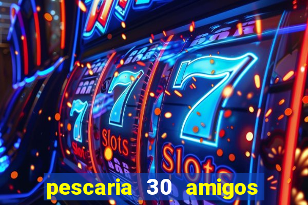 pescaria 30 amigos rio grande do sul video