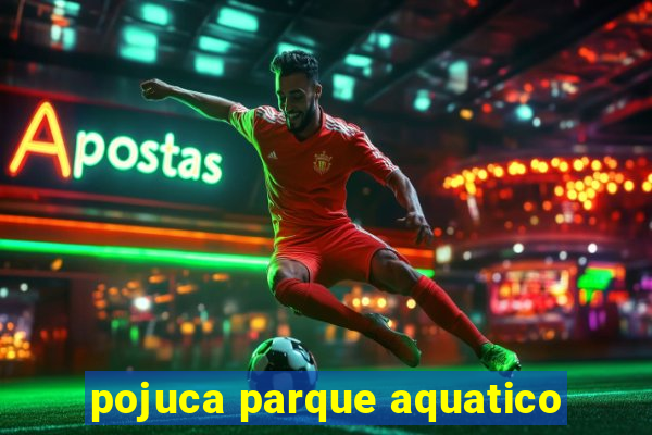 pojuca parque aquatico
