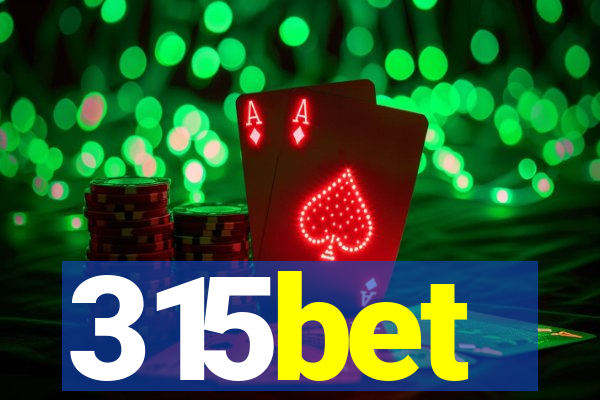 315bet