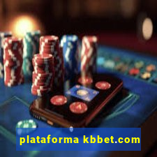 plataforma kbbet.com