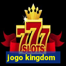 jogo kingdom
