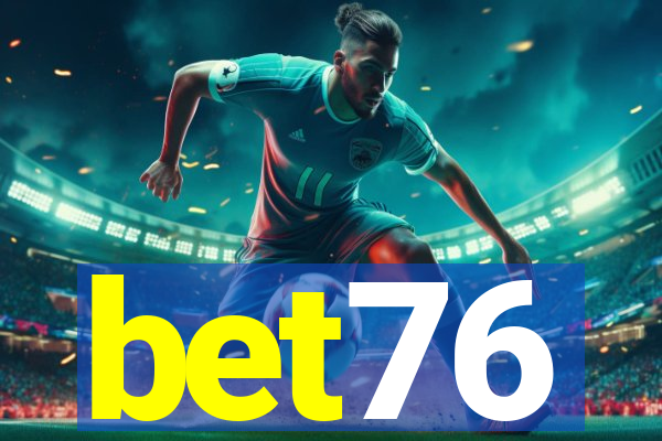 bet76