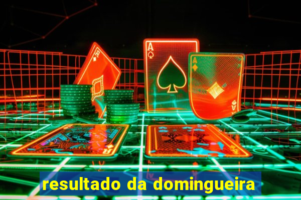 resultado da domingueira