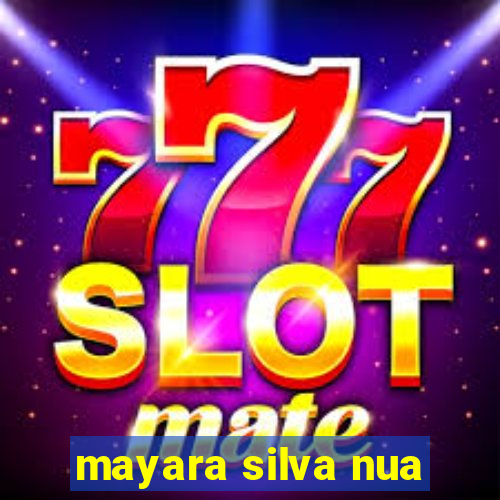 mayara silva nua