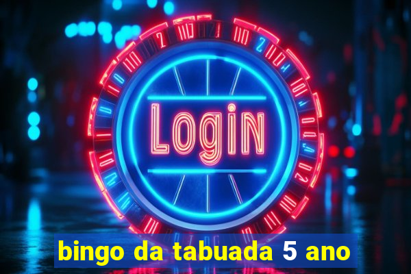 bingo da tabuada 5 ano
